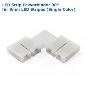 LED Stripe Eckverbinder 90° 8mm
